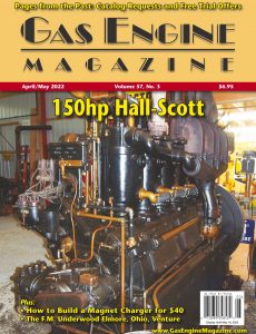 Gas Engine Magazine – April-May 2022