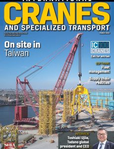Int  Cranes & Specialized Transport – March 2022