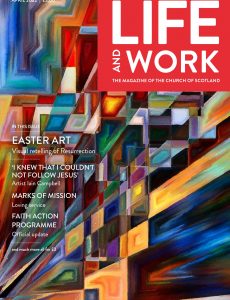 Life and Work – April 2022