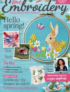 Love Embroidery – Issue 25, 2022