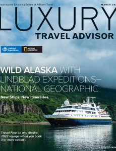 Luxury Travel Advisor – March 2022