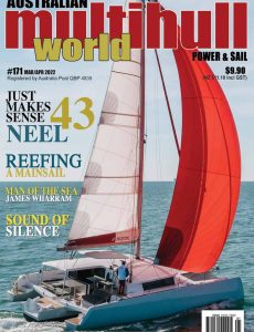 Multihull World – Issue 171 – March-April 2022