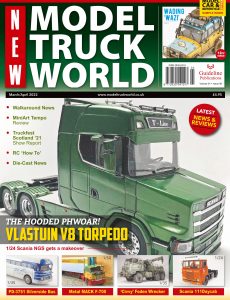 New Model Truck World – Issue 8 – March-April 2022