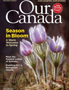 Our Canada – April-May 2022
