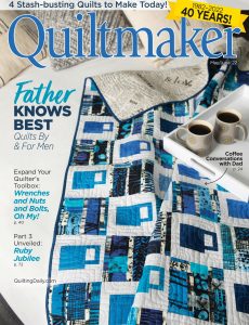 Quiltmaker – May-June 2022