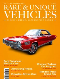 Rare & Unique Vehicles – Vol  02, No  6 Spring , 2022