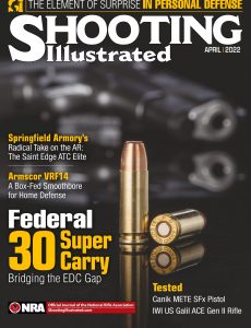 Shooting Illustrated – April 2022