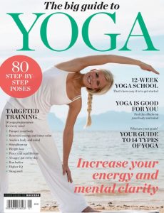 The Big Guide To Yoga – Your Guide To Success, 2022