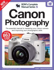 The Complete Canon Photography Manual – 13th Edition 2022