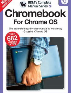 The Complete Chromebook For Chrome Os Manual – Second Edition 2022