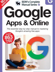 The Complete Google Apps & Online Manual – 13th Edition 2022