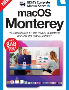 The Complete macOS Monterey Manual – Issue 01, 2022