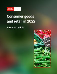The Economist (Intelligence Unit) – Consumer goods and retail in 2022 (2021)