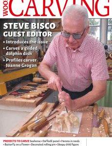 Woodcarving – Issue 186 – March 2022