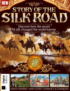 All About History Story of Silk Road – 3rd Edition, 2022