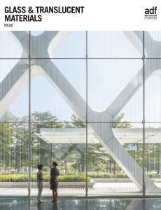 Architects Datafile (ADF) – Glass and Translucent Materials…