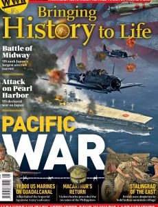 Bringing History to Life – Pacific War, 2022