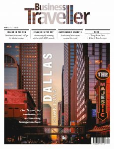 Business Traveller UK – April 2022
