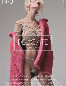 Delicate – Issue 3 – 24 May 2018