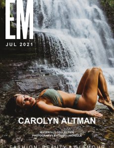 EM Magazine – July 2021 – Waterfall Collection