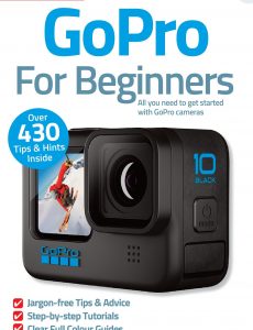 GoPro For Beginners – 10th Edition, 2022