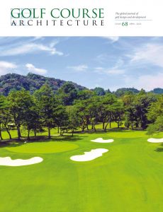 Golf Course Architecture – Issue 68 – April 2022