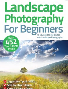 Landscape Photography For Beginners – 10th Edition, 2022
