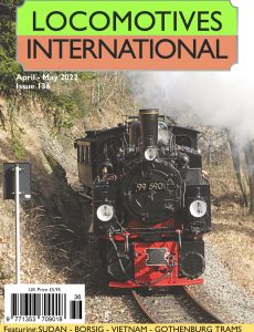 Locomotives International – April-May 2022