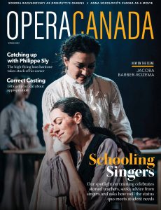 Opera Canada – Spring 2022