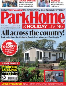 Park Home & Holiday Living – May 2022