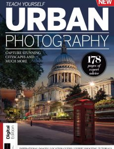 Teach Yourself Urban Photography – First Edition 2022