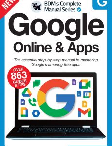The Complete Google Online & Apps Manual – 1st Edition 2022