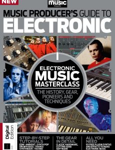 The Music Producer’s Guide to Electronic – 2nd Edition 2022