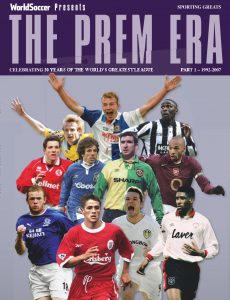 World Soccer Presents – Issue 9 The Prem Era Part 1 1992-20…