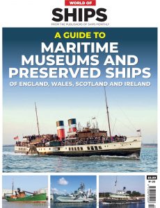 World of Ships A Guide To Maritime Museums And Preserved Sh…