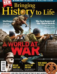 Bringing History to Life – A World At War, 2022
