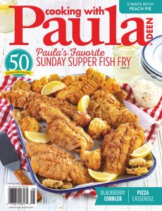 Cooking with Paula Deen – July-August 2022