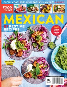 Food to Love Mexican Food – Summer 2022