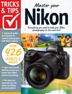 Nikon Tricks And Tips – 10th Edition, 2022