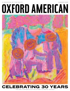 Oxford American – Summer 2022