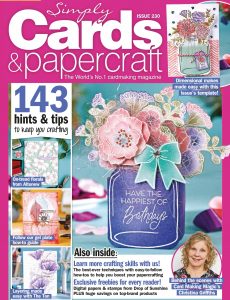 Simply Cards & Papercraft – Issue 230 – May 2022