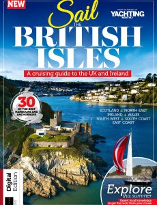 Yachting Monthly Presents – Sail The British Isles – 2nd Ed…