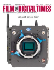 Film and Digital Times – Issue 115 – June 1, 2022