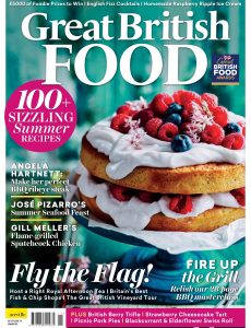 Great British Food – Issue 119 – Summer 2022
