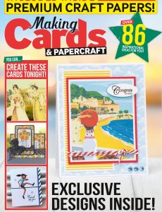Making Cards & PaperCraft – July-August 2022