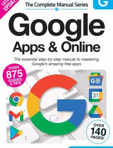 The Complete Google Apps & Online Manual – 14th Edition, 2022