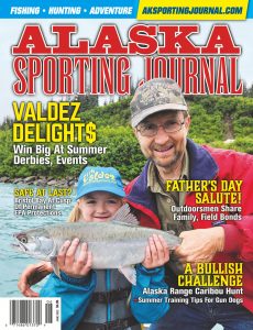 Alaska Sporting Journal – June 2022