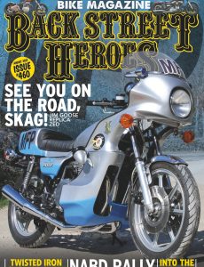 Back Street Heroes – Issue 460 – August 2022
