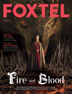 Foxtel Magazine – August 2022