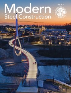 Modern Steel Construction – July 2022